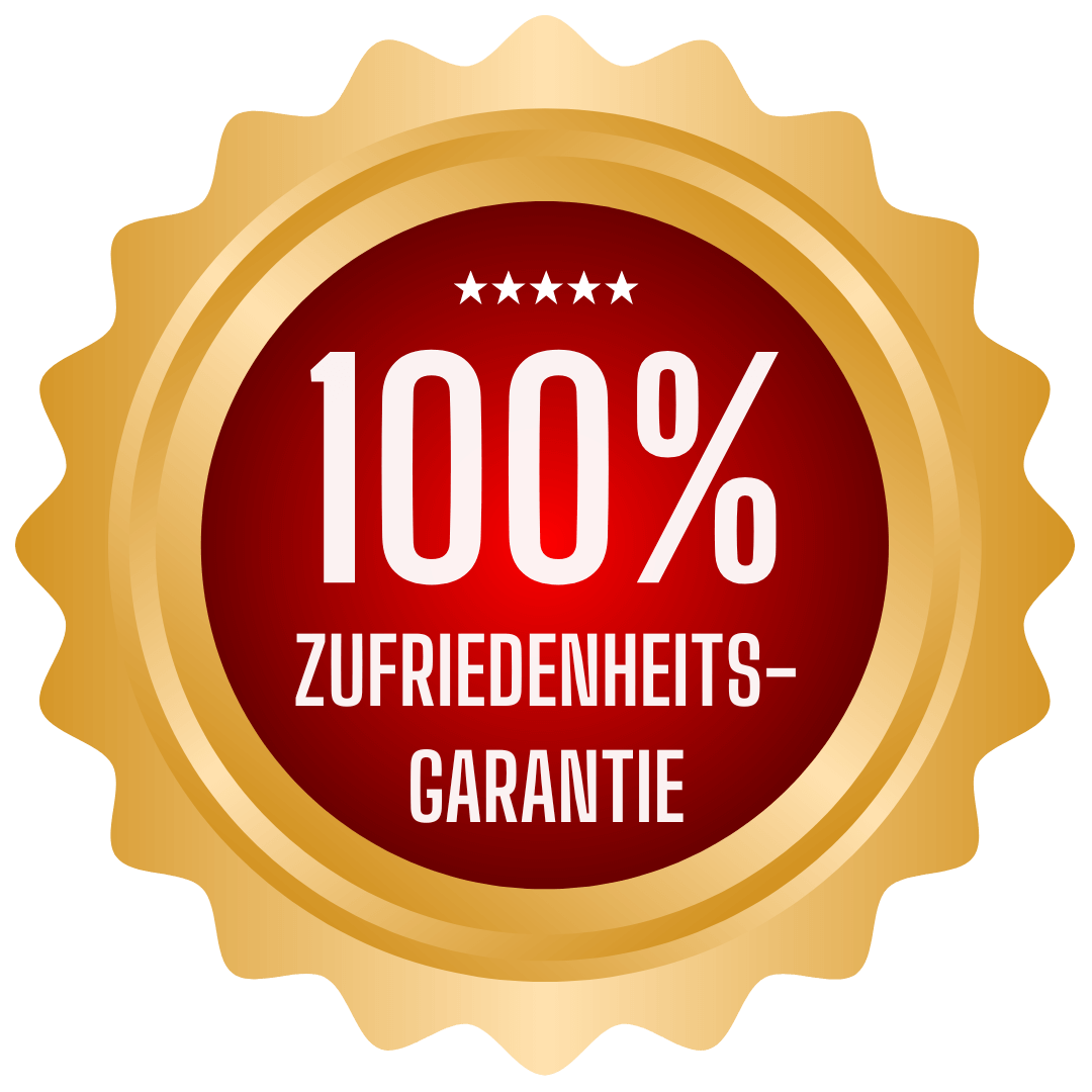 100% Zufriedenheitsgarantie